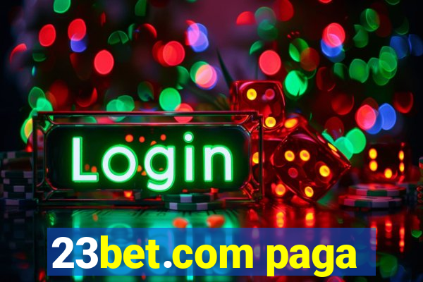 23bet.com paga