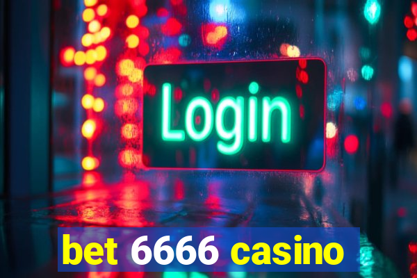 bet 6666 casino