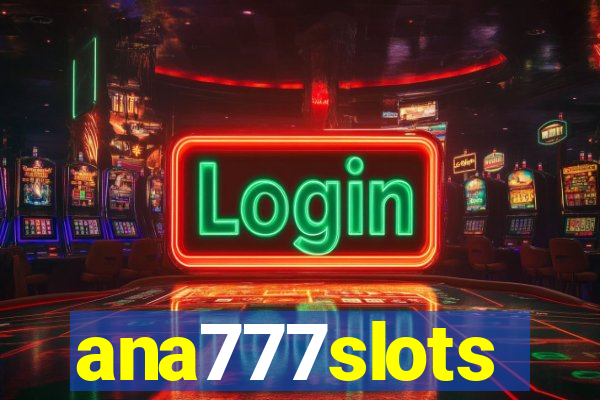 ana777slots