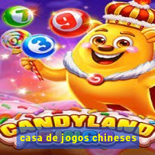 casa de jogos chineses