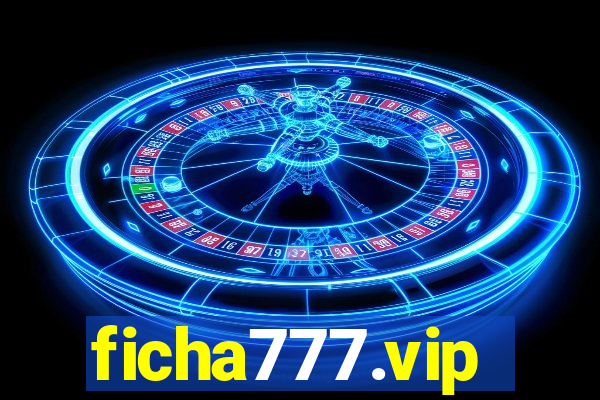 ficha777.vip