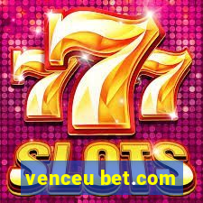 venceu bet.com