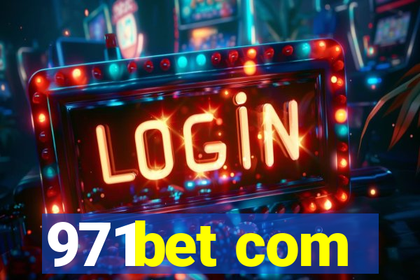 971bet com