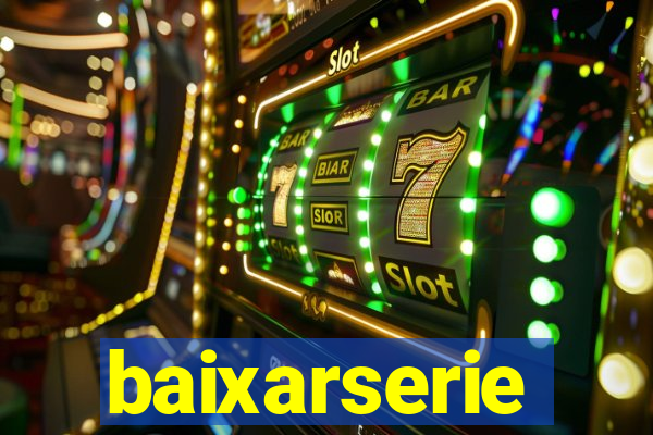 baixarserie