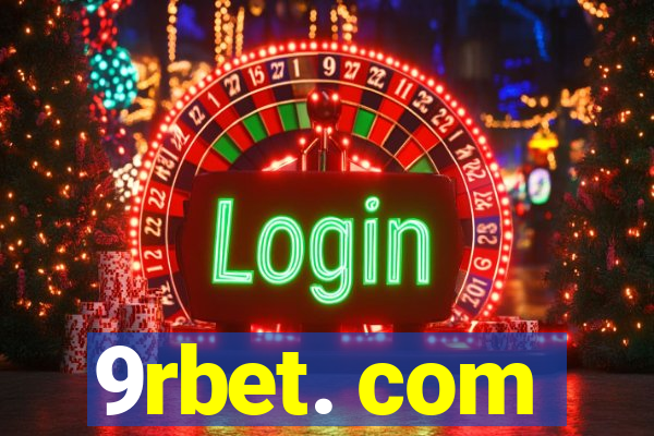 9rbet. com