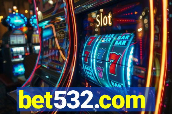 bet532.com