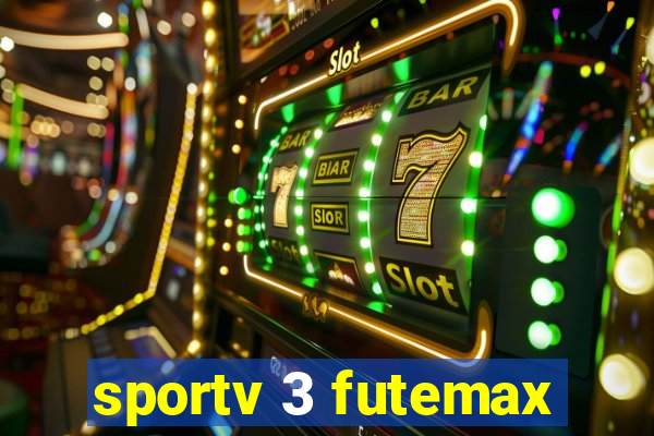 sportv 3 futemax