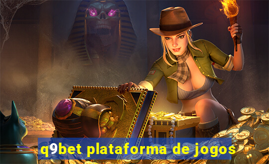 q9bet plataforma de jogos