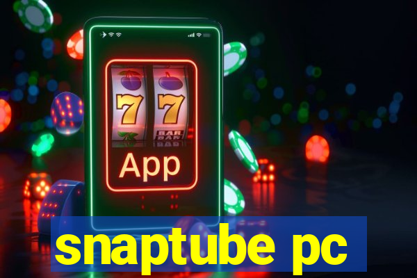 snaptube pc