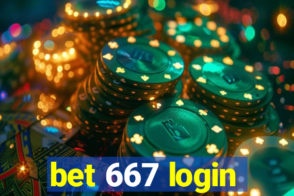 bet 667 login