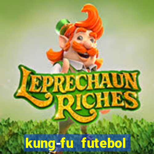 kung-fu futebol clube download