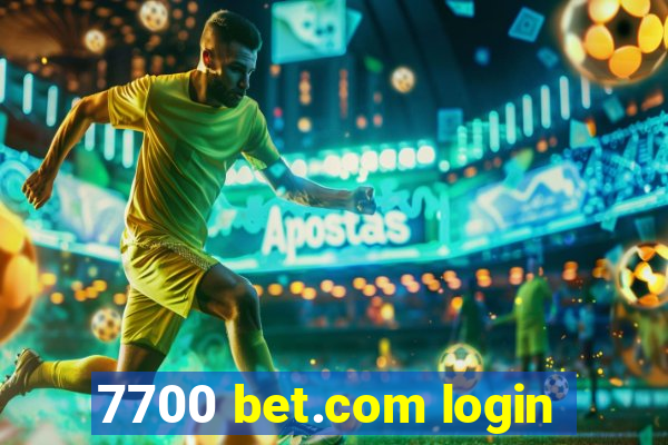 7700 bet.com login