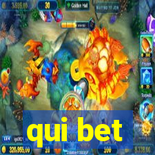 qui bet