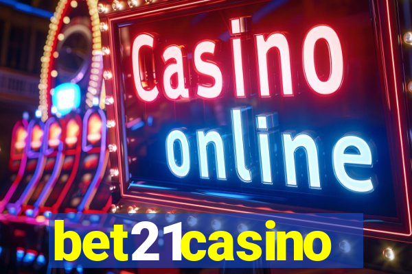 bet21casino