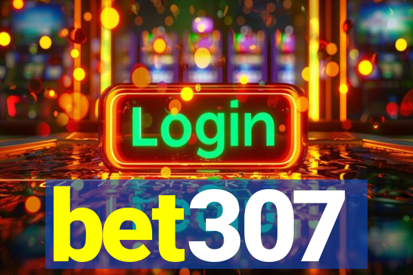 bet307