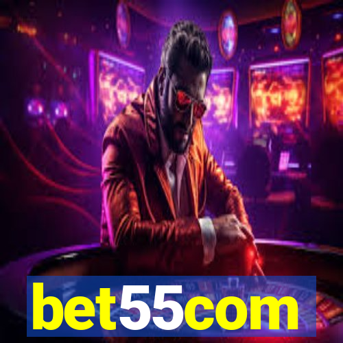 bet55com