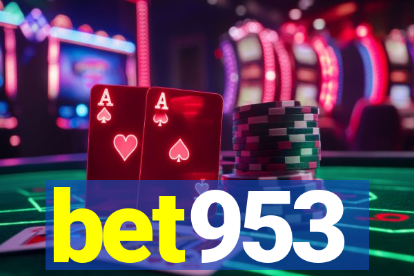 bet953