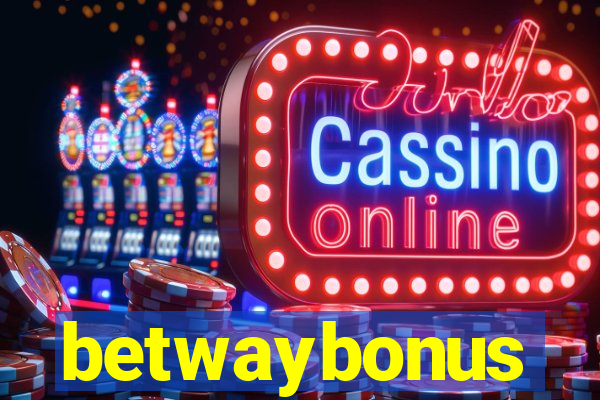 betwaybonus