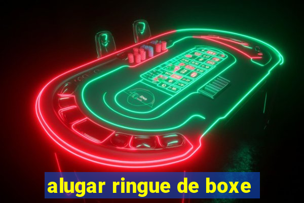 alugar ringue de boxe