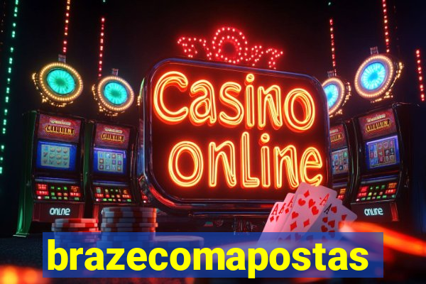 brazecomapostas