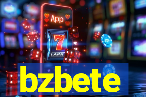 bzbete