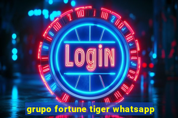 grupo fortune tiger whatsapp