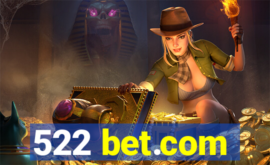 522 bet.com