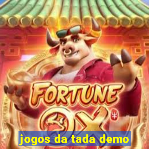 jogos da tada demo