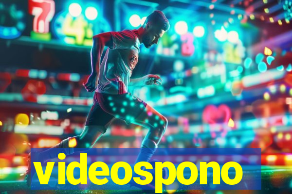 videospono