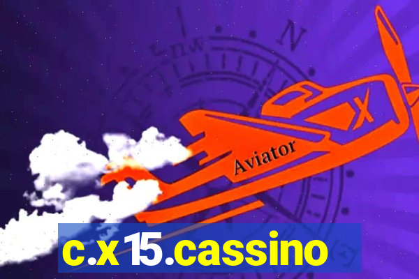 c.x15.cassino