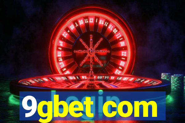 9gbet com