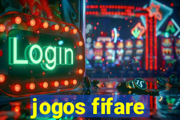 jogos fifare