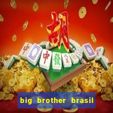 big brother brasil 777 plataforma