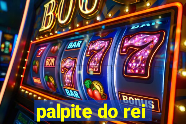 palpite do rei