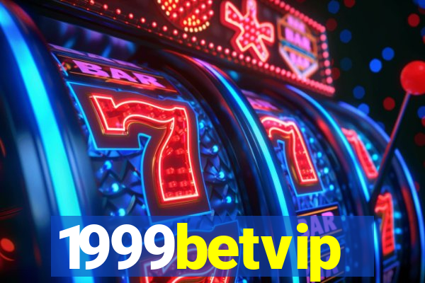 1999betvip