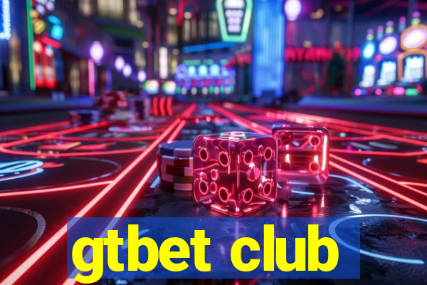 gtbet club