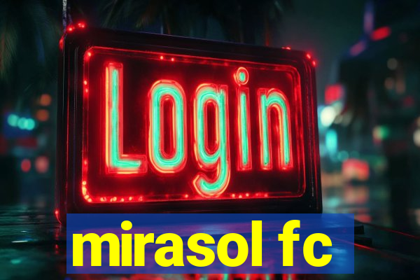 mirasol fc