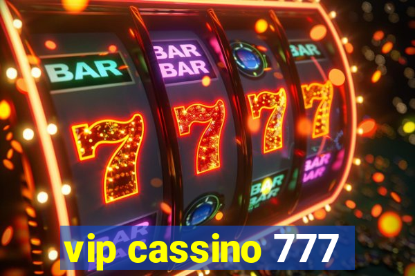 vip cassino 777