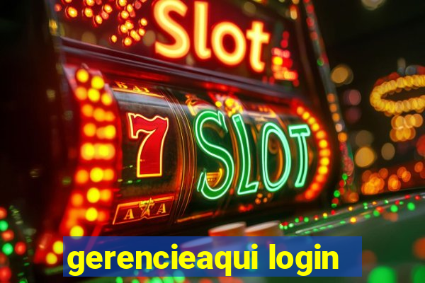 gerencieaqui login