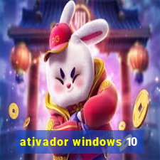 ativador windows 10