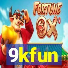 9kfun