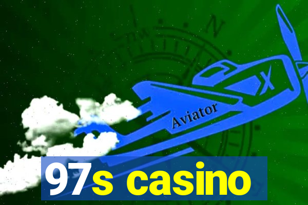 97s casino