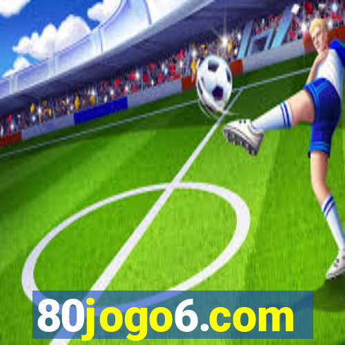 80jogo6.com