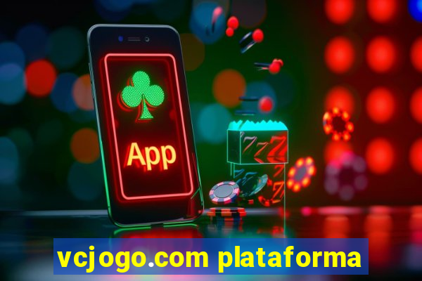 vcjogo.com plataforma