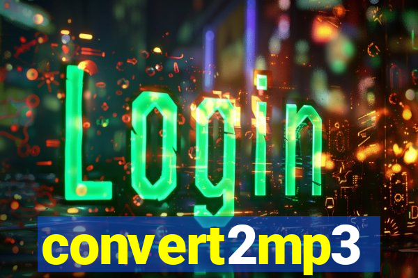 convert2mp3