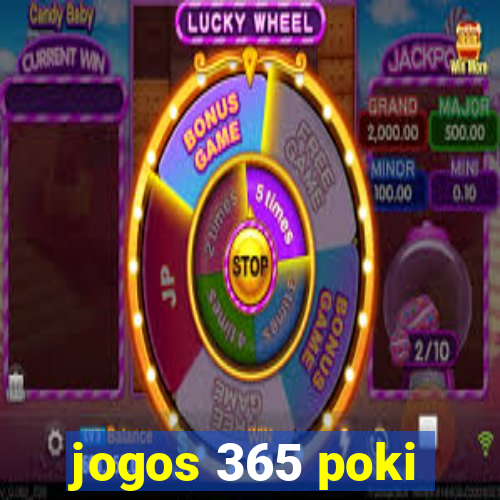 jogos 365 poki