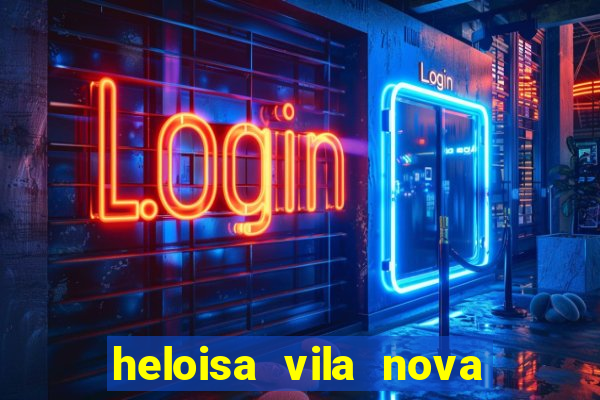 heloisa vila nova namorada de leo stronda