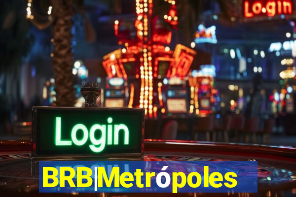 BRB|Metrópoles