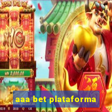 aaa bet plataforma