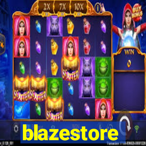 blazestore